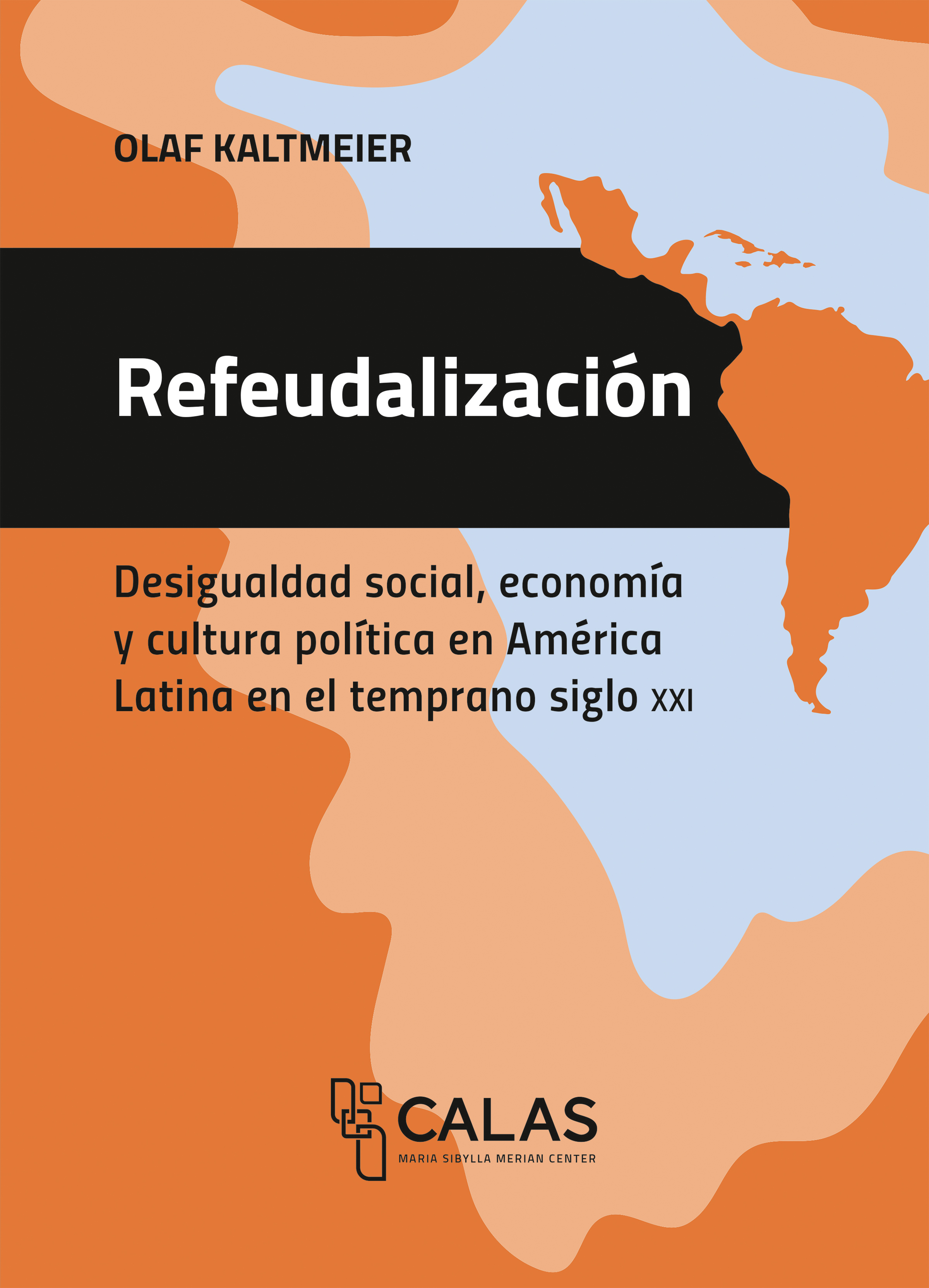 Cover: Refeudalización. Kaltmeier